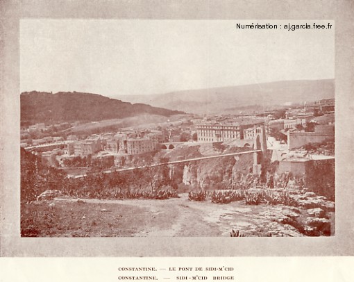 CONSTANTINE. - Le pont de Sidi-M'Cid