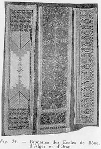 Fig. 74. - Broderies des Ecoles de Bône, d'Alger et d'Oran