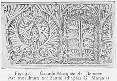 Fig. 24. - Grande Mosque de Tlemcen Art musulman occidental (d'aprs G. Marais)