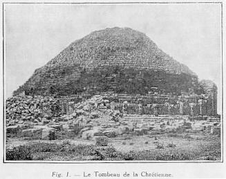 Fig. 1. - Le Tombeau de la Chrtienne.