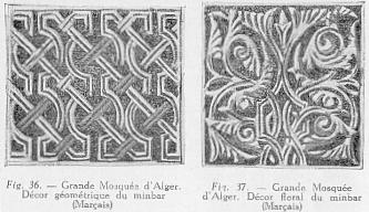 Fig. 36. - Grande Mosque d'Alger. Dcor gomtrique du minbar. Fig- 37- - Grande Mosque d'Alger. Dcor floral du minbar. (Marais)