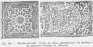 Fig. 48. - SIDI-BEL-HASSEN : Types de dcor gomtrique, de koufique, de palmettes (d'aprs G. Marais)