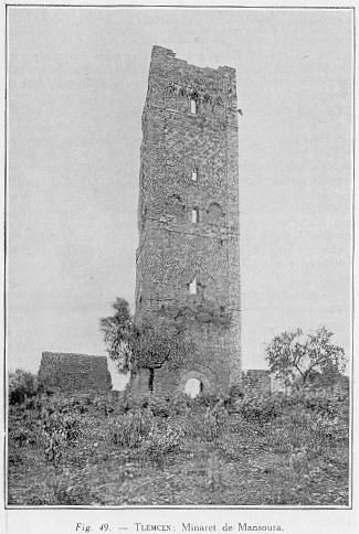 Fig. 49. - TLEMCEN : Minaret de Mansoura.