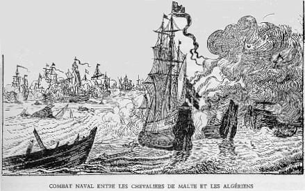 COMBAT NAVAL ENTRE LES CHEVALIERS DE MALTE ET LES ALGÉRIENS.