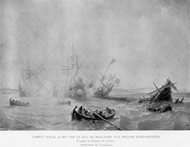 COMBAT NAVAL LIVR PAR LE DUC DE BEAUFORT AUX PIRATES BARBARESQUES D'aprs un tableau de DUDIN (Prfecture de Versailles).