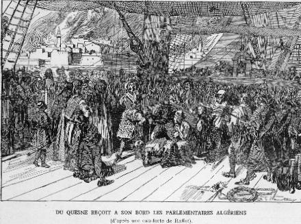 DU QUESNE REOIT  BORD LES PARLEMENTAIRES ALGRIENS (d'aprs une eau forte de Raffet).