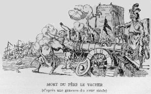 MORT DU PÈRE LE VACHER (d'après une gravure du XVIIème siècle).