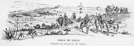 SMALA DE SPAHIS (d'après un croquis de M. GABY).