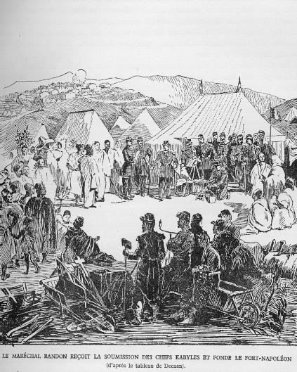Le marchal RANDON reoit la soumission des chefs kabyles et fonde le FORT-NAPOLEON (d'aprs le tableau de Decaen).