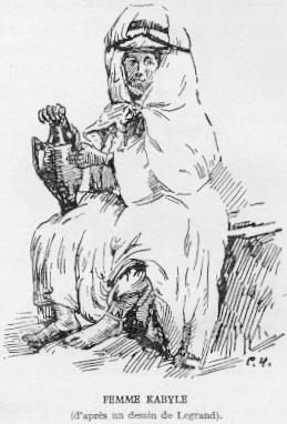 FEMME KABYLE (d'aprs un dessin de Legrand).