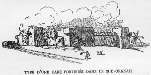 TYPE D'UNE GARE FORTIFIEE DANS LE SUD-ORANAIS
